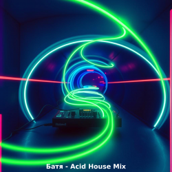 Обкладинка Бвтя - Acid House Mix