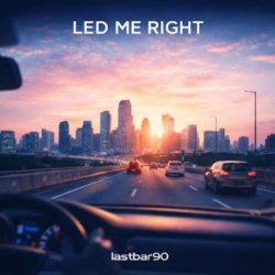Обкладинка Lastbar90 - Led Me Right