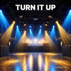 Обкладинка Lastbar90 - Turn It Up