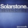 封面 Solarstone - Seven Cities (Solarstone's Atlantis Mix) Solarstone - Seven Cities (Solarstone's Atlantis Mix)