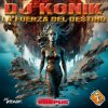 封面 Dj Konik - La Fuerza Del Destino Dj Konik - La Fuerza Del Destino