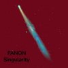 封面 FANON - Singularity FANON - Singularity