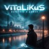 封面 ViTaLiKuS - Вернулся я домой ViTaLiKuS - Вернулся я домой