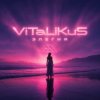 封面 ViTaLiKuS - Элегия ViTaLiKuS - Элегия