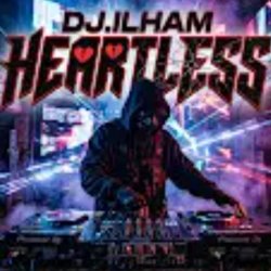 Обкладинка DJ.ILHAM - Heartless