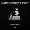 封面 Creeds & BEAUZ & Gritney - Sleeping With The Enemy Creeds & BEAUZ & Gritney - Sleeping With The Enemy