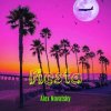 Обкладинка Alex Novatsky - Fiesta (Extended Mix) Alex Novatsky - Fiesta (Extended Mix)