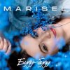 封面 MARISEL - Буду буду MARISEL - Буду буду
