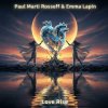 Обкладинка Paul Marti Rossoff & Emma Lapin - Love Rise Paul Marti Rossoff & Emma Lapin - Love Rise