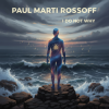 Обкладинка Paul Marti Rossoff - I don't why Paul Marti Rossoff - I don't why