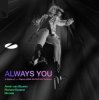 封面 Armin van Buuren & Richard Durand feat. Dicosis - Always You Armin van Buuren & Richard Durand feat. Dicosis - Always You