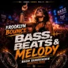 封面 Brooklyn Bounce - Bass, Beats & Melody (Bass Surrender Hardstyle Remix) Brooklyn Bounce - Bass, Beats & Melody (Bass Surrender Hardstyle Remix)