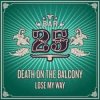 Обкладинка Death on the Balcony - Lose My Way (Extended Mix) Death on the Balcony - Lose My Way (Extended Mix)