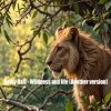 封面 Dolby D&G - Wildness and life (Another version) Dolby D&G - Wildness and life (Another version)