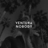 Обкладинка V E N T U R A - NOBODY V E N T U R A - NOBODY