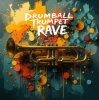 Drumball - Trumpet Rave