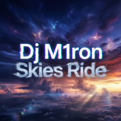封面 Dj M1ron - Skies Ride