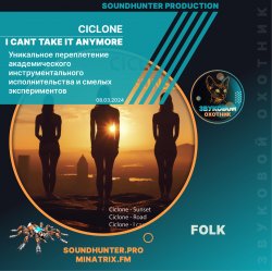Cover Ciclone - I Cant Take It Anymore