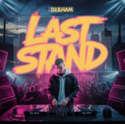 Обкладинка DJ.ILHAM - Last Dance