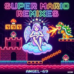Cover Angel-69 - Super Mario (The Beautiful Princess Remix by Angel-69)
