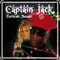 Обкладинка Captain Jack - Turkish Bazar