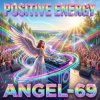 封面 Angel-69 - Positive Energy Angel-69 - Positive Energy