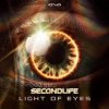 封面 Second Life - Light Of Eyes (Original Mix) Second Life - Light Of Eyes (Original Mix)