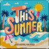 Обкладинка John Reyton & Multimen - This Summer John Reyton & Multimen - This Summer