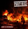封面 Порт(812) - Kiev Is Burning Порт(812) - Kiev Is Burning