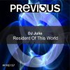 封面 DJ Julio - Resident Of This World (Edit) DJ Julio - Resident Of This World (Edit)