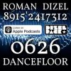 封面 Dj Roman Dizel - Dancefloor 0626A (live mix) #626 Dj Roman Dizel - Dancefloor 0626A (live mix) #626