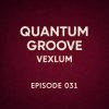 封面 Vexlum - Quantum Groove 031 Vexlum - Quantum Groove 031