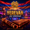 封面 DJ FORTUNA - YEREVAN (АРМЕНИЯ) DJ FORTUNA - YEREVAN (АРМЕНИЯ)