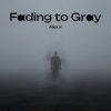 Обкладинка Alex K - Fading to Gray Alex K - Fading to Gray