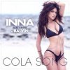 封面 Inna feat. J Balvin - Cola Song (Dj Maxim Project Remix) Inna feat. J Balvin - Cola Song (Dj Maxim Project Remix)