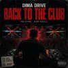 封面 Dima Drive - Back To The Club Dima Drive - Back To The Club