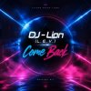 Cover DJ-Lion- Л. Е. В. - Come back DJ-Lion- Л. Е. В. - Come back