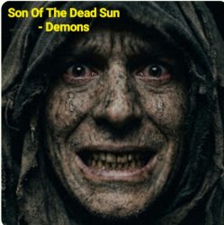 Обкладинка Son Of The Dead Sun - Demons