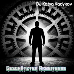 Cover DJ Katya Kadykov - Geschätzter Arbeitgeber (minatrix_FM_edition)