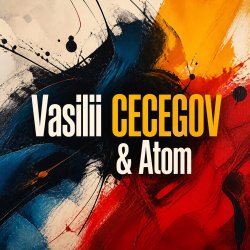 Cover Vasilii CECEGOV & Atom - Lezginka (Disco House)