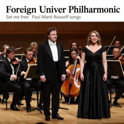 Cover Foreign Univer Philharmonic soloists - Set Me Free 1984. Recorded 1999. Restored & remastered 2026.