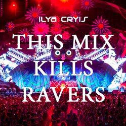 Обкладинка This Mix Kills Ravers