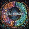 封面 Kala & Trold - Mythfusion (Original Mix) Kala & Trold - Mythfusion (Original Mix)