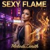 封面 MelodiZenith - Sexy Flame MelodiZenith - Sexy Flame