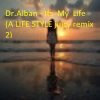Cover Dr.Alban - Its My Life (A LIFE STYLE juicy remix 2) Dr.Alban - Its My Life (A LIFE STYLE juicy remix 2)