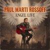 Paul Marti Rossoff - My Last Flight With Angel 1980. Angel LIVE 1991. Restored and remastered 2026.