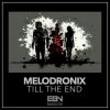Обкладинка Melodronix - Till The End Melodronix - Till The End