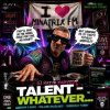 封面 DJ Katya Kadykov - Talent — Whatever DJ Katya Kadykov - Talent — Whatever