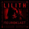 封面 Neuroklast - LILITH Neuroklast - LILITH