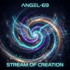 封面 Angel-69 - Stream Of Creation Angel-69 - Stream Of Creation